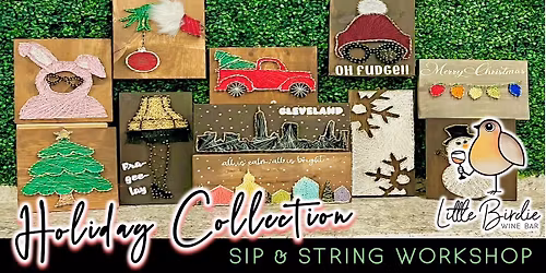 Holiday Collection | Light Up Sip & String Workshop