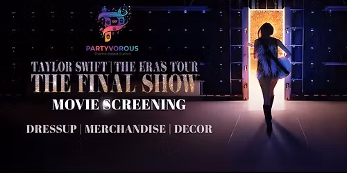 The Eras Tour, The End Of An Era movie screening