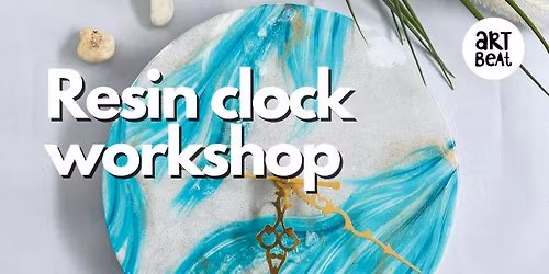 Resin clock workshop