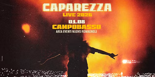 CAPAREZZA - 01.08.2026 - Campobasso, Area Eventi Nuovo Romagnoli