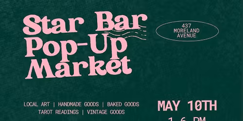 Star Bar Pop Up Market 5\/10