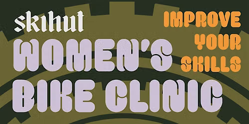 Women's Bike Clinic - Improve Your Skills!