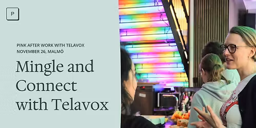 Pink After Work with Telavox | Mingle and Connect with Telavox
