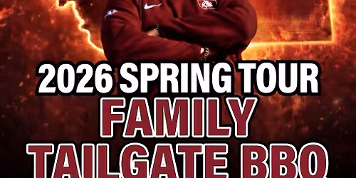 Spring Tour & Family Tailgate BBQ 