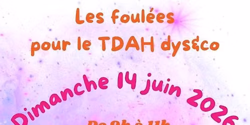 Les foul\u00e9es du TDAH 2026