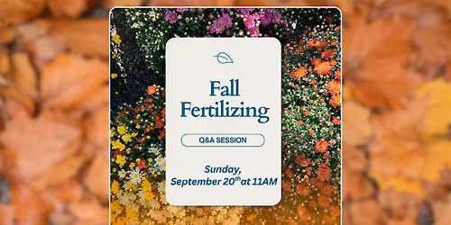 Fall Fertilizing (Q&A)