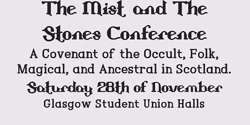 THE MIST AND THE STONES CONFERENCE AND OCCULT MARKET 