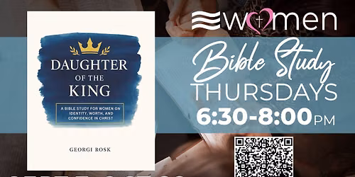 Women's Bible Study - Daughter of the King