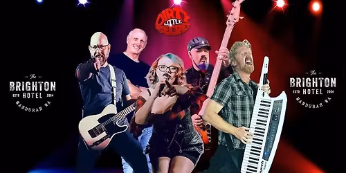 Dirty Little Secret Live at The Brighton!