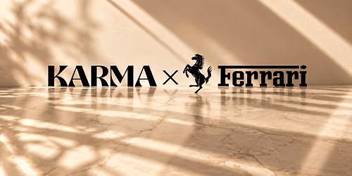 KARMA x FERRARI