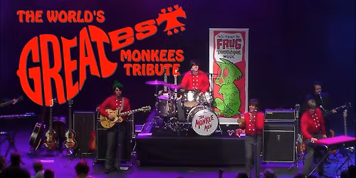 The Monkee Men - The World's Greatest Monkees Tribute