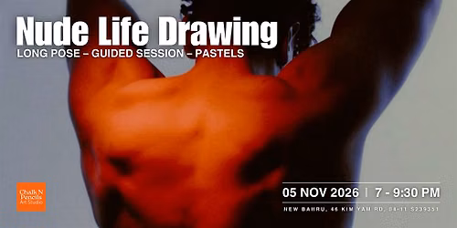 Nude Life Drawing: Long Pose \u2013 Guided Session \u2013 Pastels