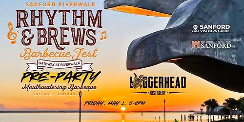\ud83d\udd25 Rhythm & Brews BBQ Fest Pre-Party at Loggerhead Distillery \ud83d\udd25