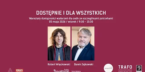 Dost\u0119pnie i dla wszystkich: warsztaty dost\u0119pno\u015bci wydarze\u0144 dla os\u00f3b ze szczeg\u00f3lnymi potrzebami
