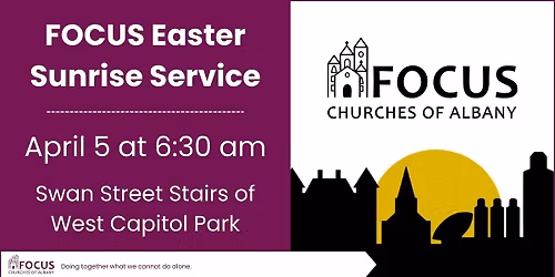 Albany Easter Sunrise Service | FOCUS Churches of Albany