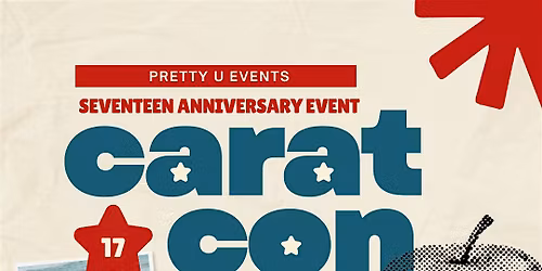 CARATCON | Seventeen 11th Anniversary Event
