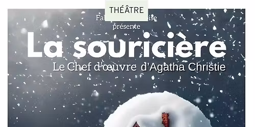 La Sourici\u00e8re d\u2019Agatha Christie