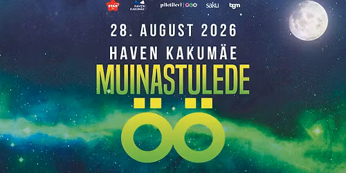 Muinastulede \u00d6\u00d6 Haven Kakum\u00e4el 2026