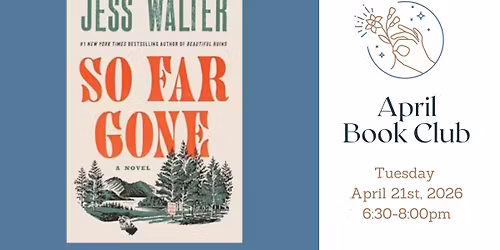 April Book Club - 'So Far Gone' - 4\/21\/26