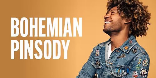 Bohemian Pinsody 2026