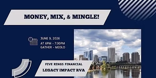 Money, Mix and Mingle - RVA