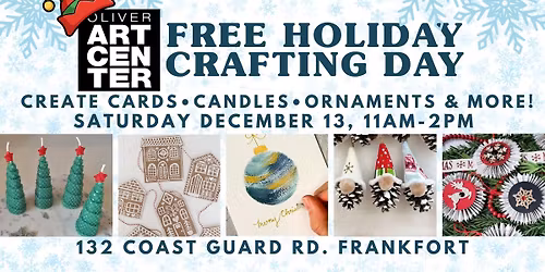 Holiday Crafting Day at Oliver Art Center