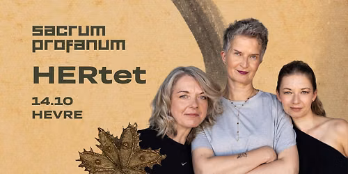 HERtet | Sacrum Profanum