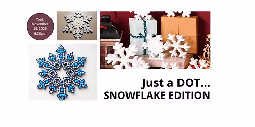 Just a DOT...Snowflake edition!