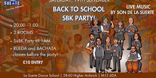 Back to school SBK Party | Live music by SON DE LA SUERTE