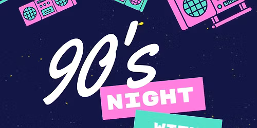 90s night with DJ fat adam 