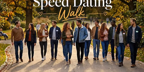 Speed Dating Walk Ages 27-42