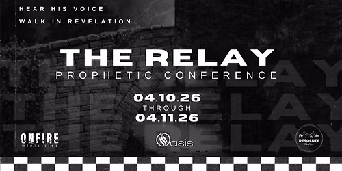 The Relay 26': A Prophetic Conference