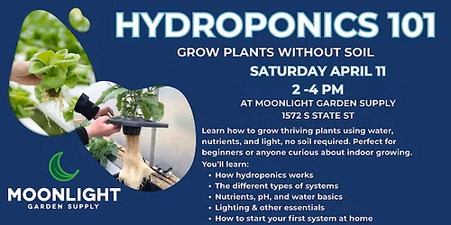 Hydroponics 101 at Moonlight Garden Supply