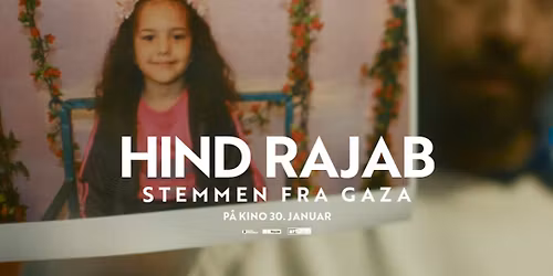 HIND RAJAB - STEMMEN FRA GAZA