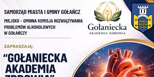 Go\u0142aniecka Akademia Zdrowia spotkanie nr 9 