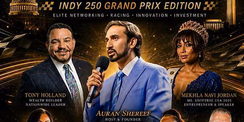 Build Wealth With Auran Indy 250 Entrepreneur  Mastermind