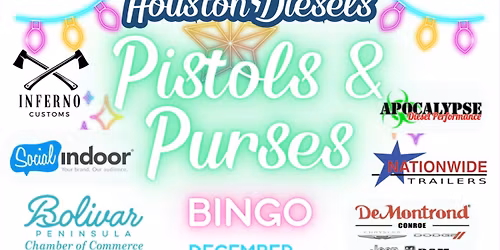Houston Diesels Christmas Purses & Pistols Bingo
