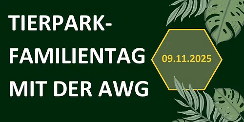 Tierpark-Familientag mit der AWG