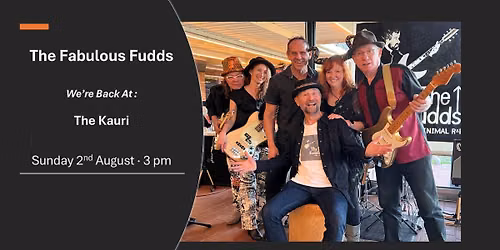\ud83c\udfb8 The Fabulous Fudds Return to The Kauri \ud83c\udfb6
