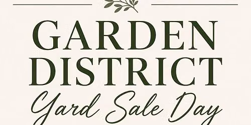 Garden District Yard Sale Day