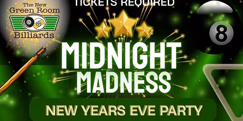 Midnight Madness New Years Eve Party