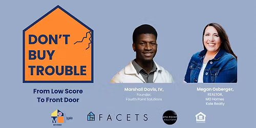 Don't Buy Trouble: From Low Score To Front Door
