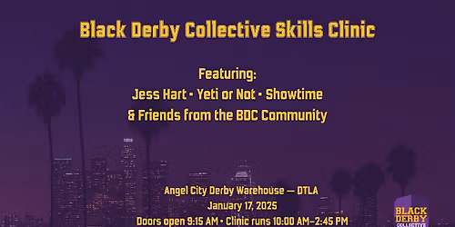 Black Derby Collective Skills Clinic