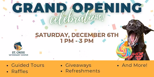 \ud83c\udf89 St. Croix Veterinary Center's Grand Opening Celebration \ud83d\udc36\ud83d\udc31