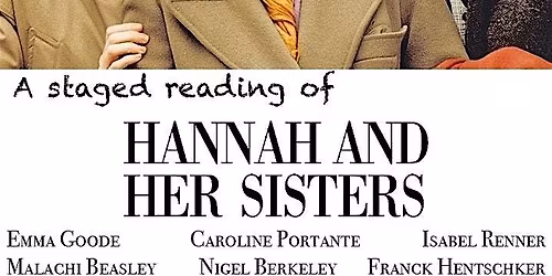 Reading: Hannah And Her Sisters