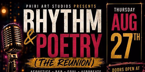 Rhythm & Poetry (Open Mic Night Indianapolis)