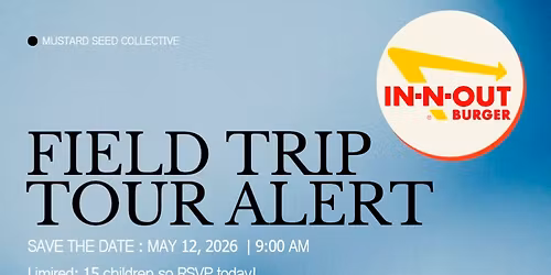 In and Out Field Trip Tour 