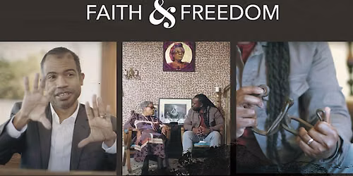 "Juneteenth: Faith & Freedom," a documentary film screening & conversation