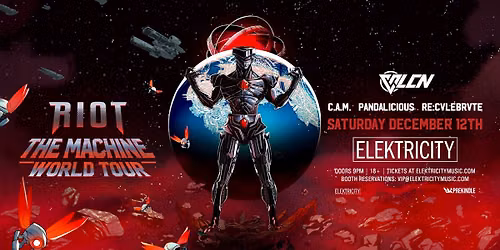 THE MACHINE WORLD TOUR ft. RIOT 