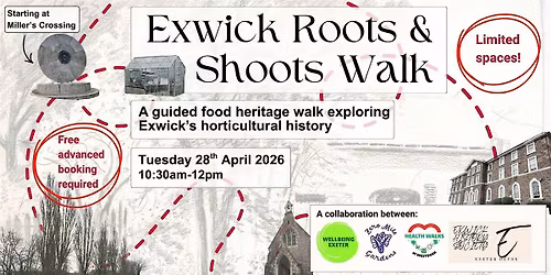 Exwick Roots & Shoots Guided History Walk
